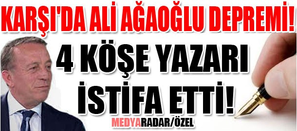 Karşı'da Ali Ağaoğlu depremi! 4 köşe yazarı istifa etti! (Medyaradar/Özel)